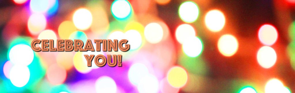 Celebrating You!